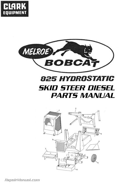 bobcat 825 skid steer parts|bobcat 825 manual.